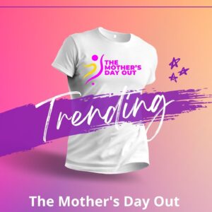 Mother's Day Out - T-Shirt